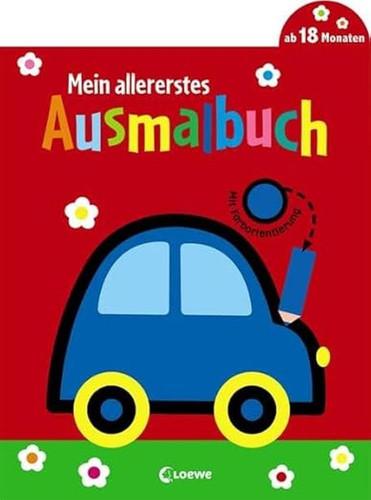 Mein allererstes ausmalbuch - mein,