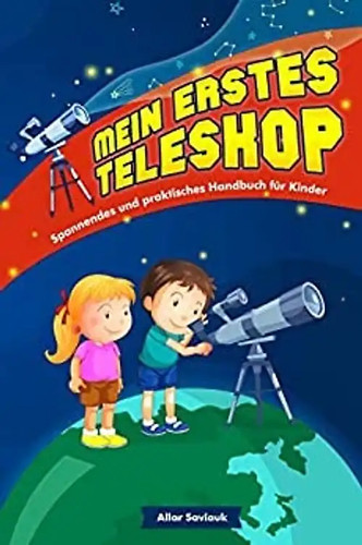 Mein erstes teleskop - erstes,