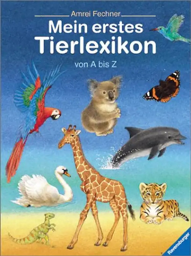 Mein erstes tierlexikon - erstes, a