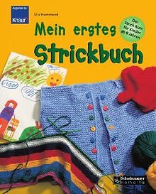 Mein erstes strickbuch der - mein,